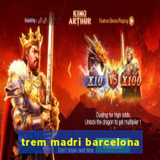 trem madri barcelona